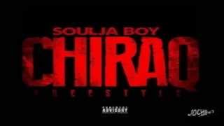 Soulja Boy - Chiraq [Freestyle]