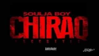 Soulja Boy - Chiraq [Freestyle]