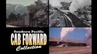 Railroad Trains for the Soul: Southern Pacific Cab Forwards