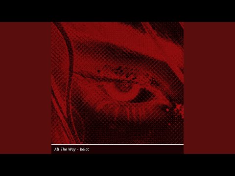 All the Way
