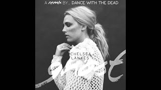 Chelsea Lankes - Ghost (DANCE WITH THE DEAD Remix) lyrics sp/eng