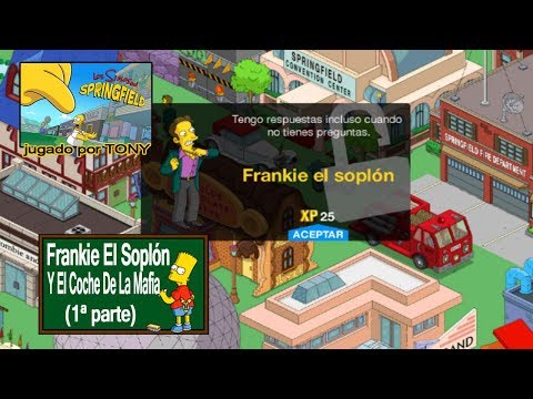 Los Simpson Springfield "Nivel 58 - Frankie el soplón y el coche de la mafia (1ª parte)" por Tony
