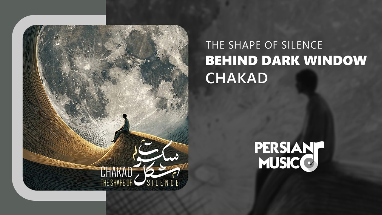 Chakad - Behind Dark Windows | آهنگ بی‌کلام پشت پنجره‌های تاریک از چکاد