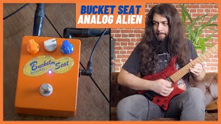 Video thumbnail for Analog Alien Bucket Seat | Review and Playthrough by TonePedia
