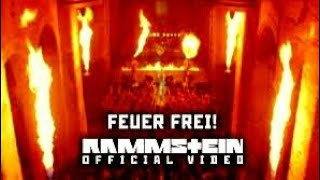 RAMMSTEIN - FEUER FREI! (OFFICIAL VIDEO)