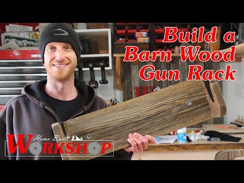 DIY Gun Rack | Made from Reclaimed Barn Wood