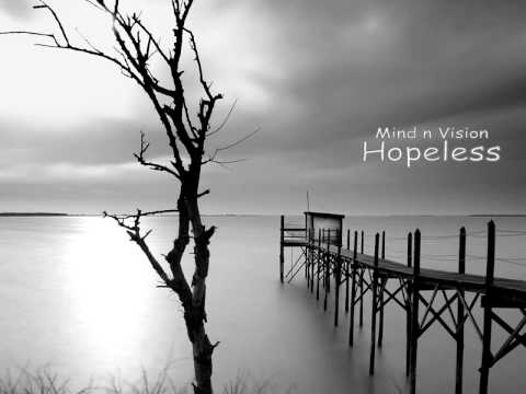 Mind n Vision - Hopeless (original mix)