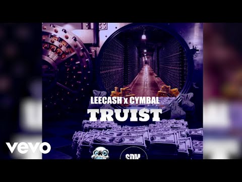 Lee Cash, Cymbal - Truist (Official Audio)
