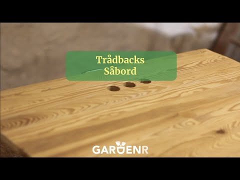 Trådbacks såbord - Trädgårdshacks med GardenR