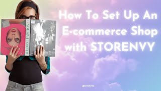 How To Set Up An E-commerce Shop | Storenvy Tutorial Guide For Beginners