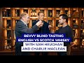 Whisky Wars: England v Scotland, Sam Heughan v Charles MacLean!
