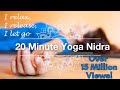 Yoga Nidra 20 Minute Guided Meditation