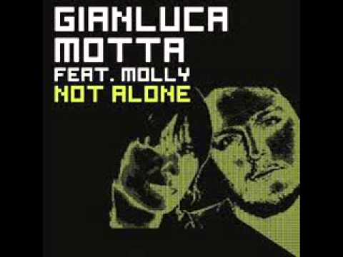 Gianluca Motta Feat. Molly - Not Alone (Deadmau5 Remix) (♥ 2008)