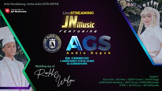 Download lagu AjP Multimedia - Live Streaming JN Music feat AGS Audio Depok (Wedding Romlah & Wahyu) Malam mp3