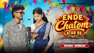 Download lagu ENDE CHATOM LATAR RE//NEW SANTALI STUDIO VERSION 2026//Ananta Rana and Dipanjali Mandi Santali Song| mp3 Download lagu ENDE CHATOM LATAR RE//NEW SANTALI STUDIO VERSION 2026//Ananta Rana and Dipanjali Mandi Santali Song| mp3