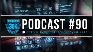 Squadron 30K - #90 Dani del futuro, VR, Servers y más - Absolute Zero Syndicate [Twitch]