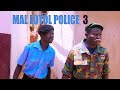 Mal Lotol Police 3