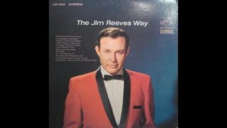 Jim Reeves - Make The World Go Away (1964).