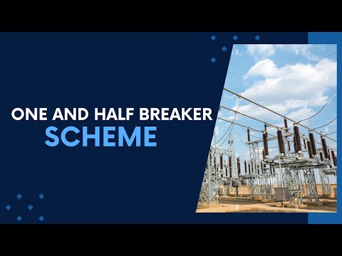 How One and Half Breaker Scheme works?