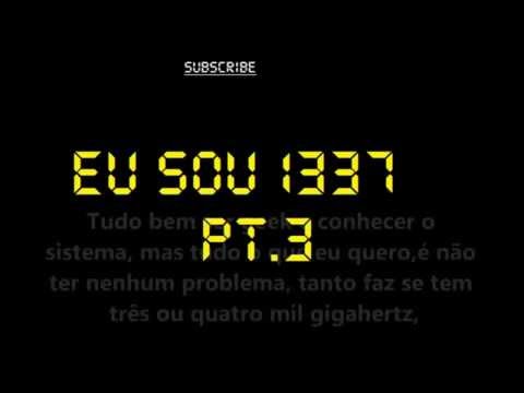 EU SOU 1337 PT 3 HD