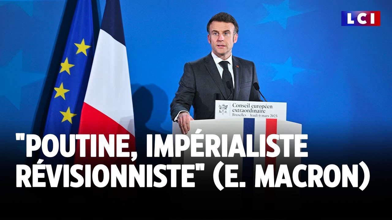 "Poutine, impérialiste révisionniste" (E. Macron)｜LCI