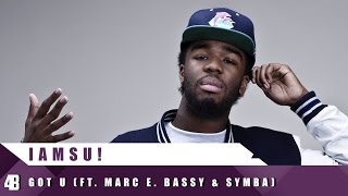 Iamsu! - Got U (ft. Marc E. Bassy & Symba) (Prod. DJ Mustard, Nic Nac) (4EVY Remake)