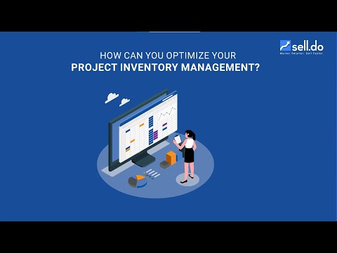 Streamlining Real Estate Inventory Management with Sell.Do | Proptech Solutions