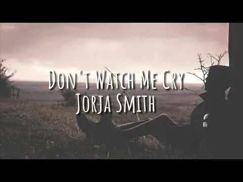 Lagu Barat Sedih ,Dont Watch Me Cry - Jorja Smith Lyrics indo