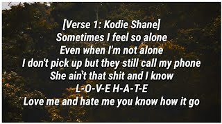 Kodie Shane - Love &amp; Drugz II (Lyrics) ft. Trippie Redd