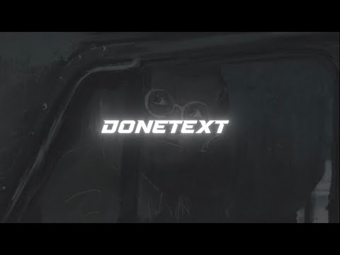 Done Text - AIRSEEYAW , SPIKE & MEL6ICK (OFFICIAL LYRICS VIDEO)
