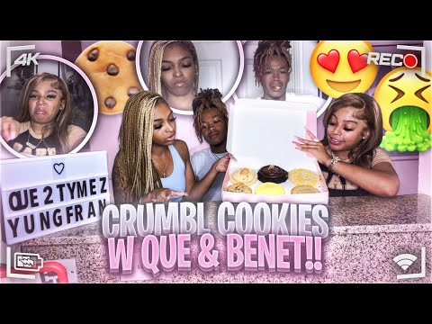 TRYING CRUMBL COOKIES W QUE & BENET    GOES WRONG!!!