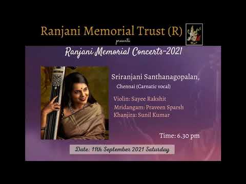 Sriranjani Santhanagopalan - Carnatic vocal | Ranjani Memorial Concerts - 2021 | Day 3