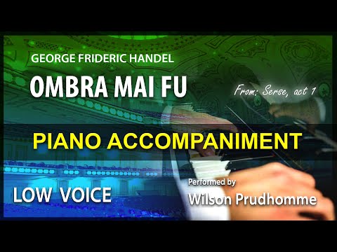 Ombra mai fu Karaoke Handel Low Voice