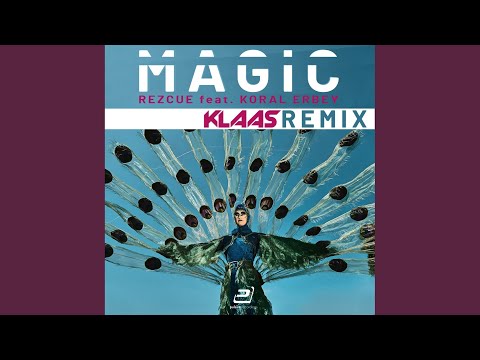 Magic (Klaas Remix)
