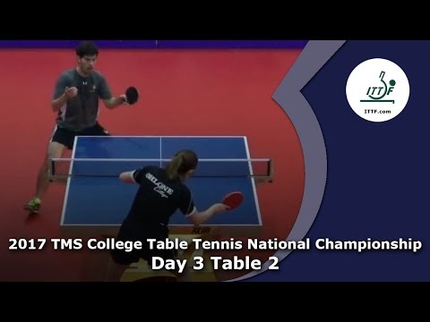 2017 TMS College Table Tennis National Championships (Table 2) - Day 3