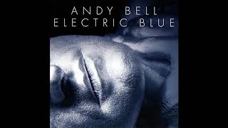 ♪ Andy Bell (Erasure) - Crazy (New 2017 Radio Edit)