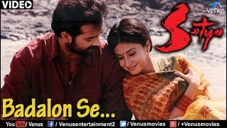 Badalon Se Kaat Kaat Ke Lyrics - Satya