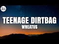 Wheatus Teenage Dirtbag Lyrics