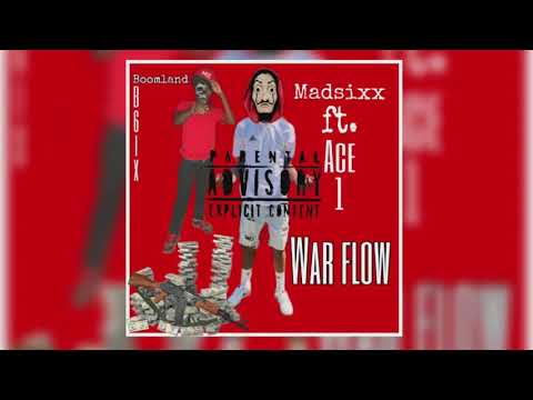 Madsixx ft. Ace1- War flow