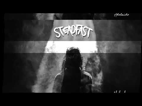 Steadfast - Adelaide (Audio)