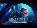 Lost Orbit: Terminal Velocity - Release Trailer | PS4