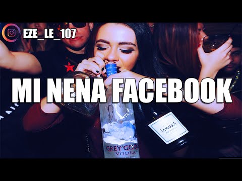 MI NENA FACEBOOK (REMIX) - LOS NOTA LOKOS ✘ EZEE DJ [FIESTA]