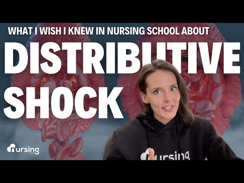 Distributive Shock- What I Wish I Knew in Nursing School...