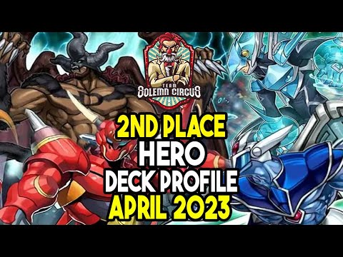 YU-GI-OH! 2nd Place HERO Deck Profile April 2023