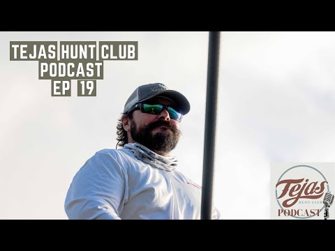 Tejas Hunt Club Podcast Episode 19 - Fishing with Captain Barrett ...