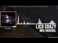 Lico Crazy - Meu Arsenal