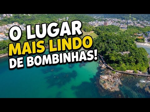 O LUGAR MAIS LINDO DE BOMBINHAS SANTA CATARINA