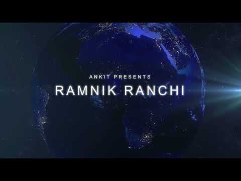 Ramnik Ranchi | Vlog | Knowledge Video | Ankit Presentations