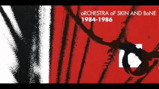 Orchestra Of Skin And Bone - Scherzo 2 Scum Action
