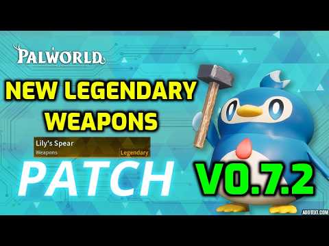 Palworld: Patch v0.7.2 Patch Notes & New Legendary Weapons Locations!